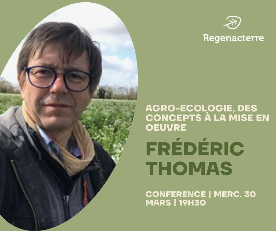 Conférence REGENACTERRE avec Frédéric Thomas